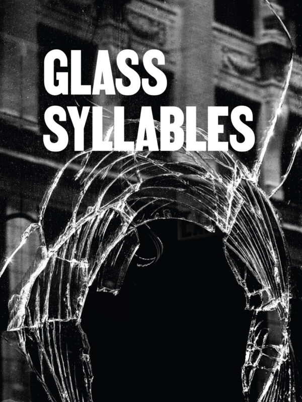 Glass Syllables