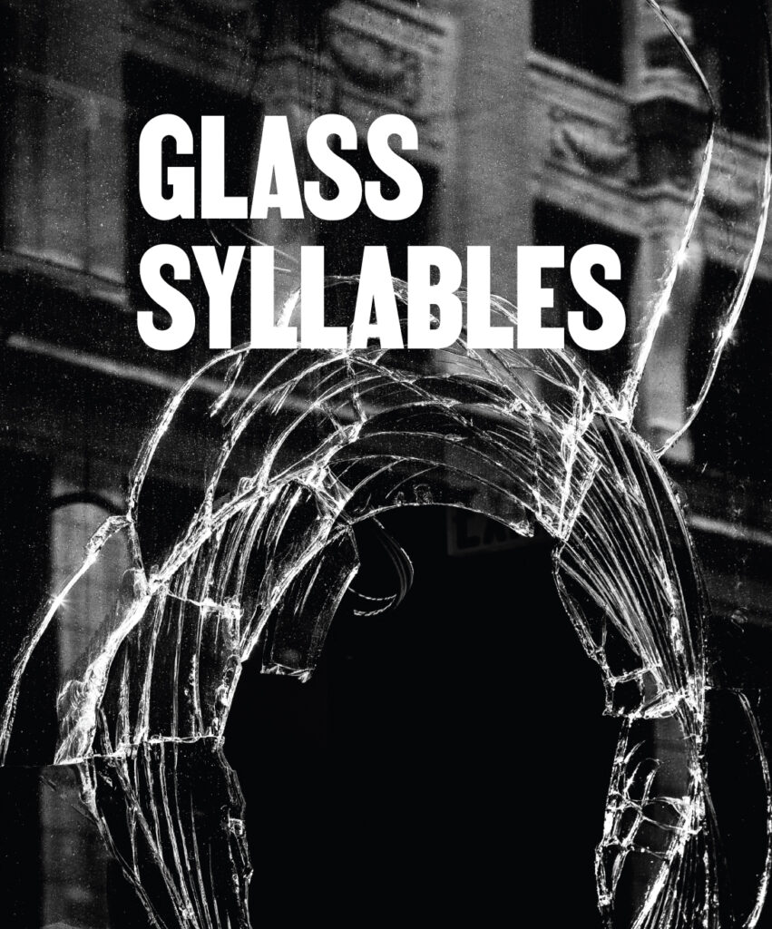 Glass Syllables